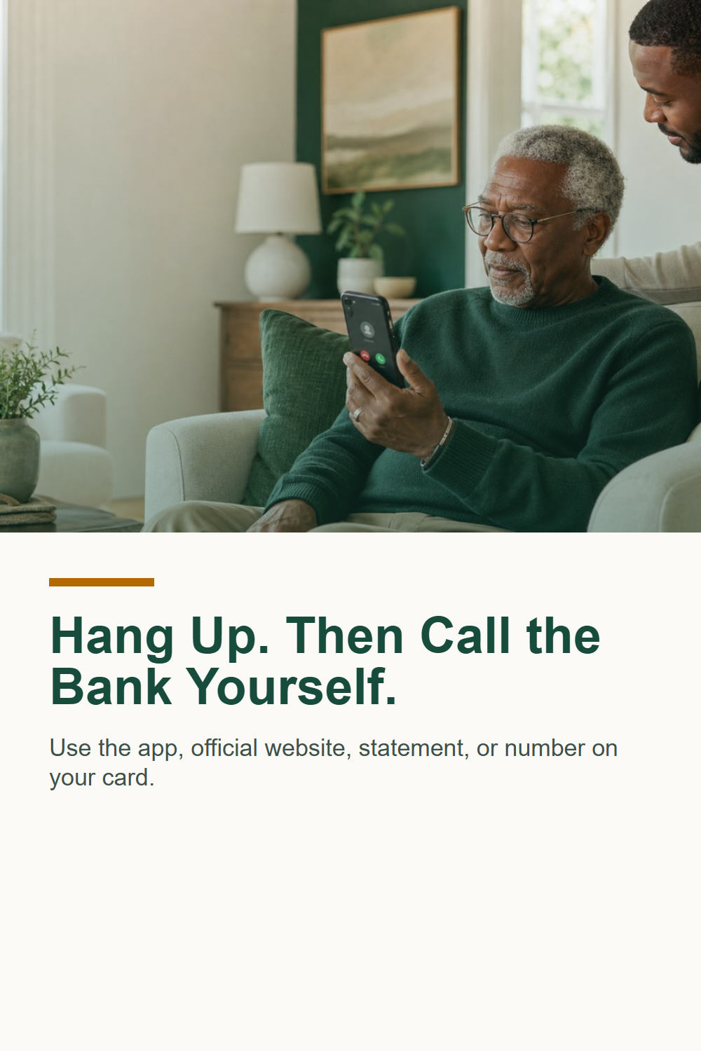 Older man and adult son reviewing a phone call with text advising readers to hang up and call the bank independently